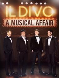 IL DIVO - A MUSICAL AFFAIR IL DIVO - A MUSICAL AFFAIR