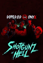 Onyx & Dope D.O.D. "Shotgunz in Hell Tour Russia"