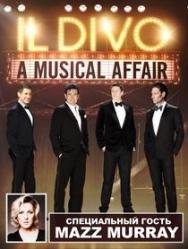 IL DIVO - A MUSICAL AFFAIR IL DIVO - A MUSICAL AFFAIR