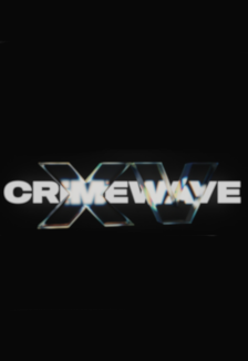 Постер события Crimewave XV.