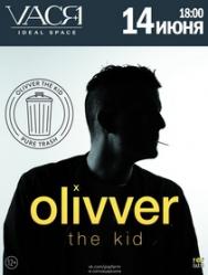 Olivver The Kid Olivver The Kid