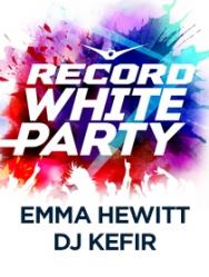 RECORD WHITE PARTY | Emma Hewitt Фото афиши RECORD WHITE PARTY | Emma Hewitt