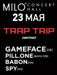 TRAP TRIP #WHYNOT Фото афиши TRAP TRIP #WHYNOT