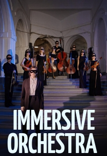 Immersive Orchestra Фото афиши Immersive Orchestra