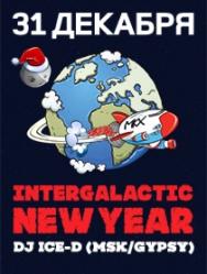 INTERGALACTIC NEW YEAR 2015 INTERGALACTIC NEW YEAR 2015