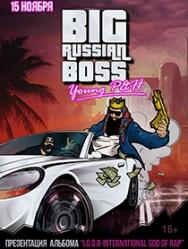 Big Russian Boss & Young P&H Big Russian Boss & Young P&H