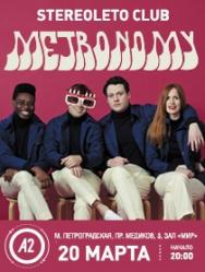 Stereoleto club presents: METRONOMY Stereoleto club presents: METRONOMY