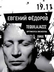 Tequilajazzz, Optimystica Orchestra, Zorge