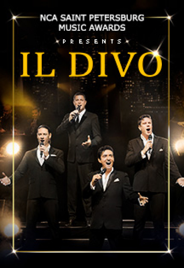 Концерт IL DIVO в рамках премии «NCA Saint Petersburg Music Awards» Концерт IL DIVO в рамках премии «NCA Saint Petersburg Music Awards»