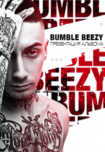 BUMBLE BEEZY в Петербурге Фото афиши BUMBLE BEEZY в Петербурге