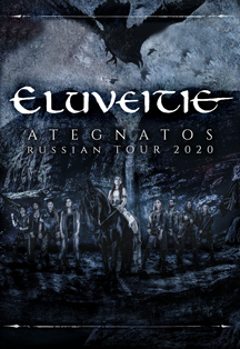 ELUVEITIE - ATEGNATOS RUSSIAN TOUR 2020 ELUVEITIE - ATEGNATOS RUSSIAN TOUR 2020