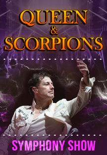 Queen and scorpions symphony tribute show Фото афиши Queen and scorpions symphony tribute show