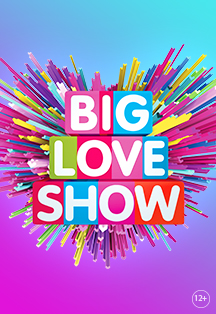 Big Love Show Фото афиши Big Love Show